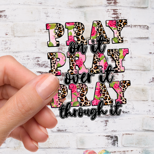 Floral Pray on it UV Decal 4 x 3 inches