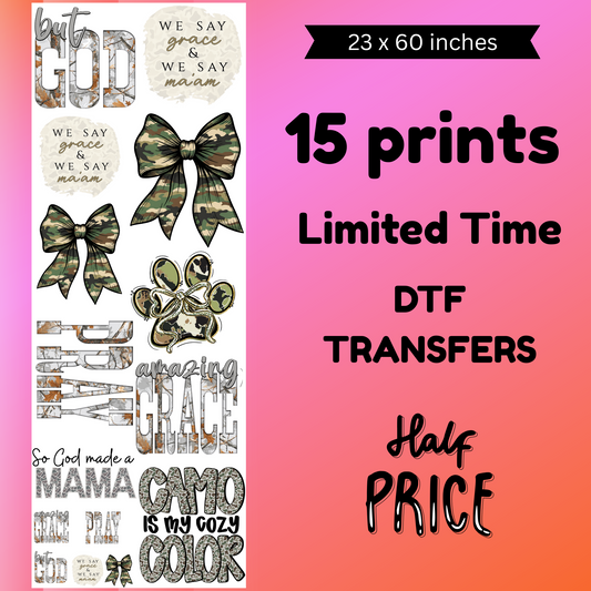 Camo Is My Cozy color  (For Fabrics Only) Gang Sheet 5 Foot