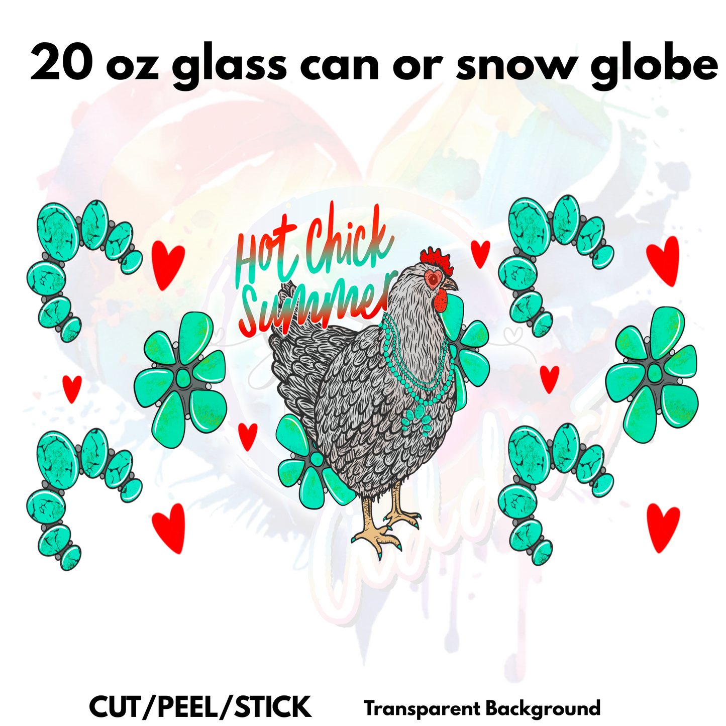 Hot Chick Multiple Sized Wraps (16 oz, 20 oz, 20 oz skinny , 40 oz)