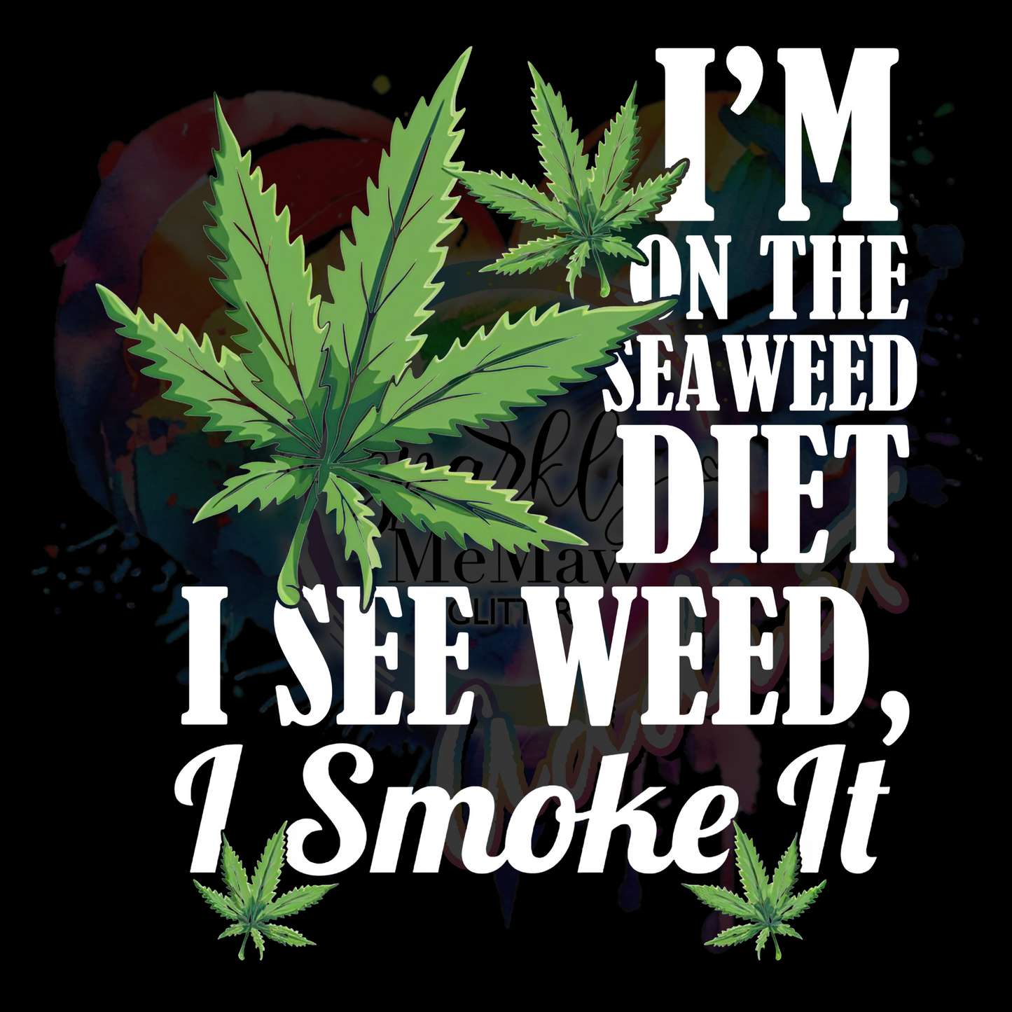SeaWeed Diet  uv dtf decal 3.5 inches tall