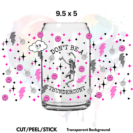Thundercunt 3  UV  DTF  Wrap