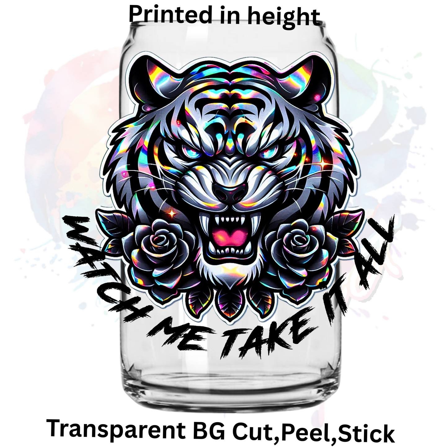 Watch me Take it all UV DTF Decal (2 styles)