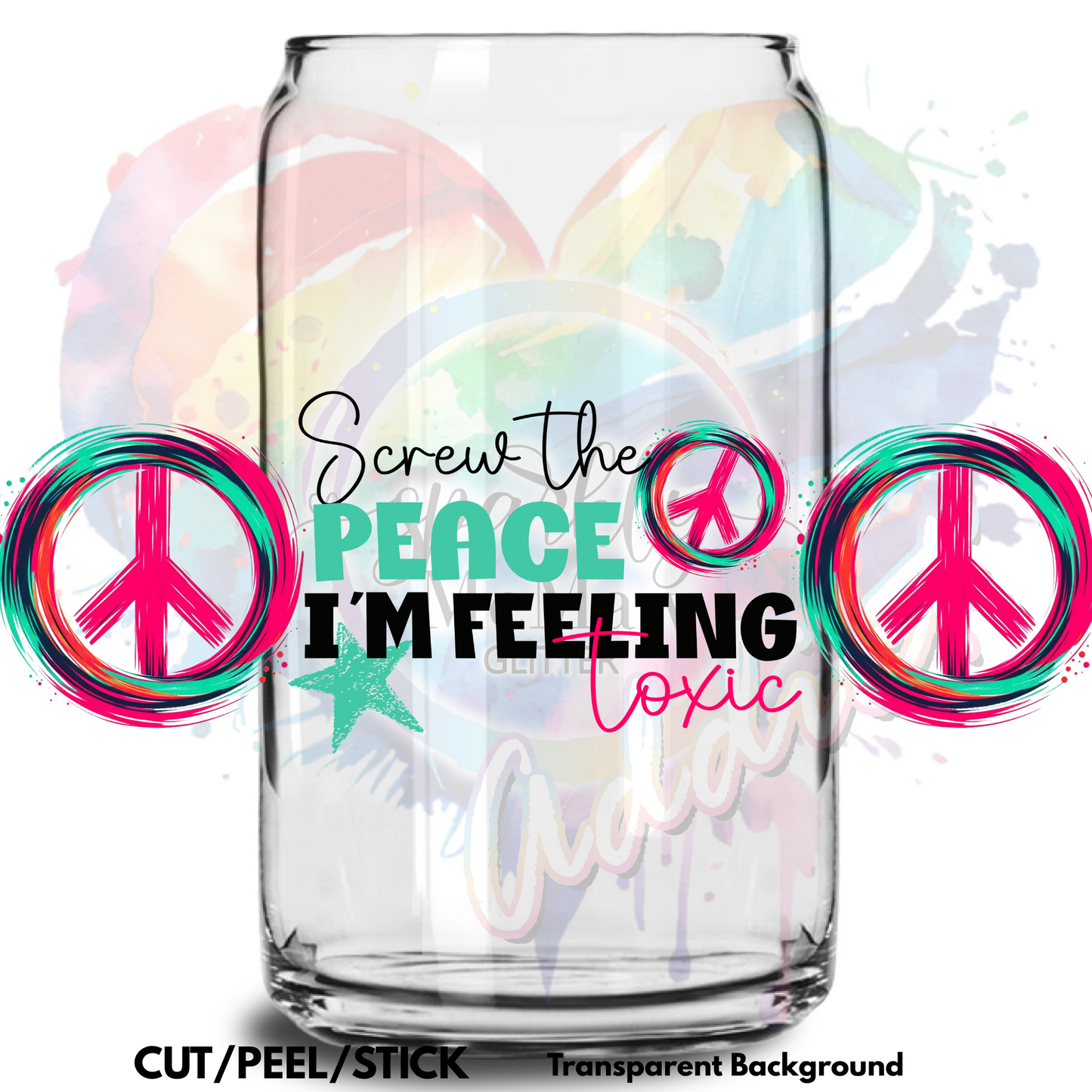 Screw the Peace UV DTF 16 oz Wrap