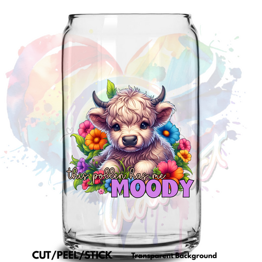 Pollen has me moody  UV DTF Decal