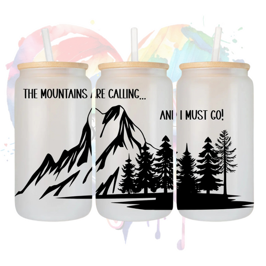 The Mountains are Calling UV DTF 16 oz Wrap