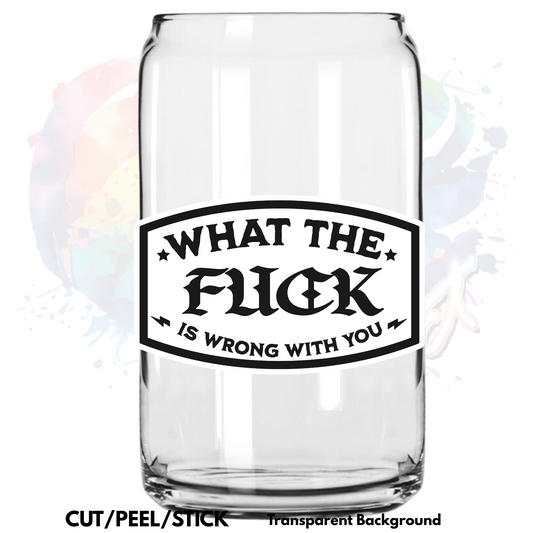 What the Fuck UV DTF Decal (in width)