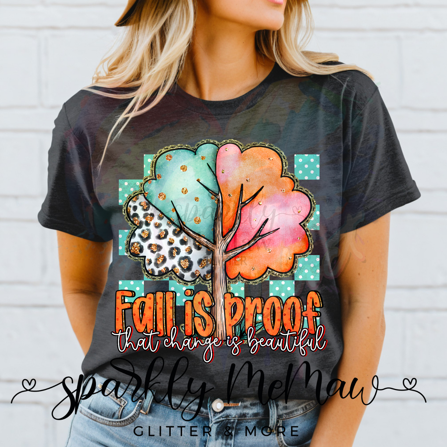 Fall is Proof 3 Ready to Press DTF Transfer (Fabrics only)