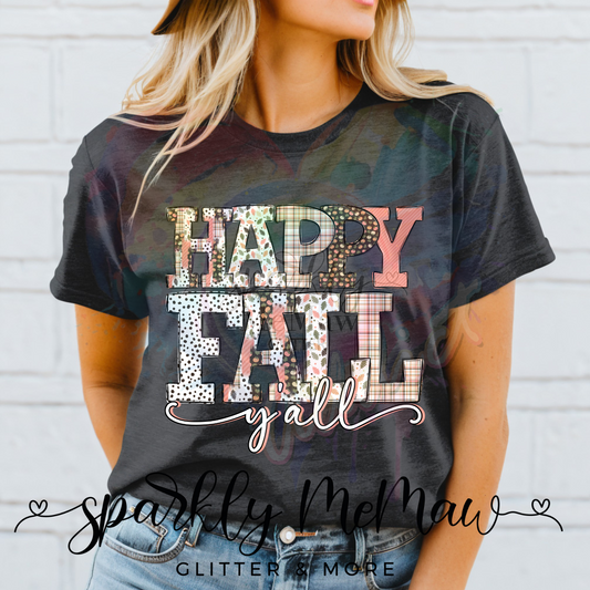 Happy Fall Yall 3  Ready to Press DTF Transfer (Fabrics only)