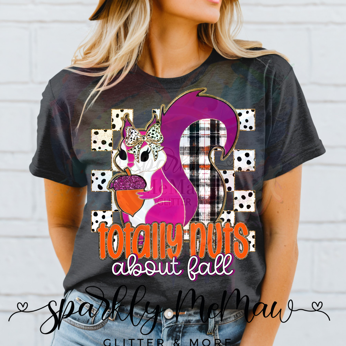 Totally Nuts about Fall Ready to Press DTF Transfer (Fabrics only)