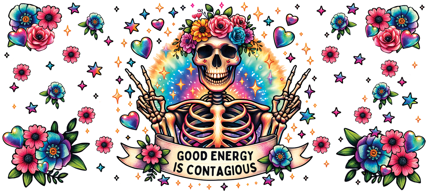 Good energy is Contagious 40 oz UV DTF Wrap