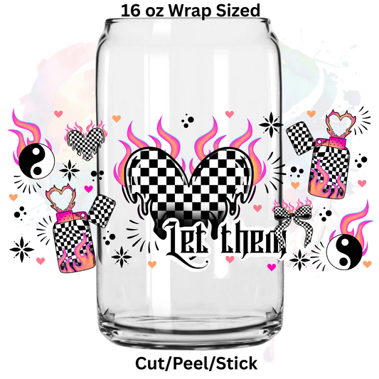 Let them Checkered heart  UV  DTF 16 Oz wrap