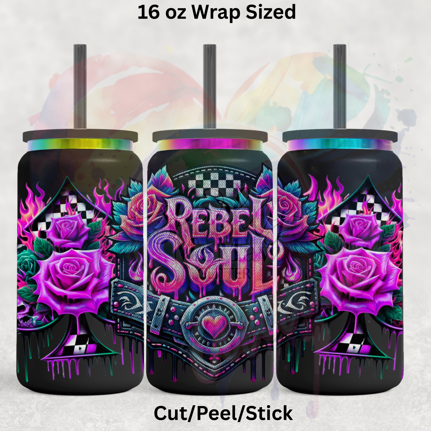 Rebel Soul 1 UV  DTF 16 Oz wrap
