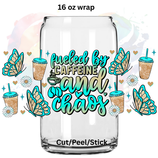 Blue Fueled by Coffee and Chaos UV  DTF 16 Oz wrap