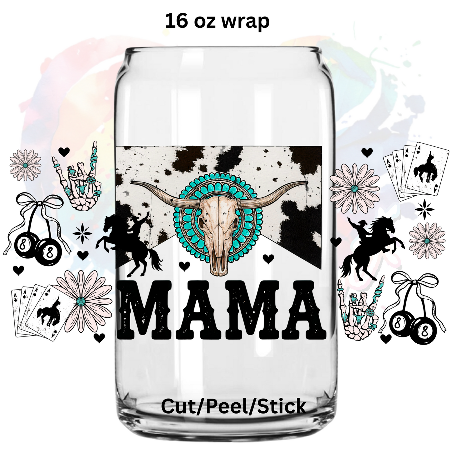 Aces Western Mama UV DTF 16 Oz wrap