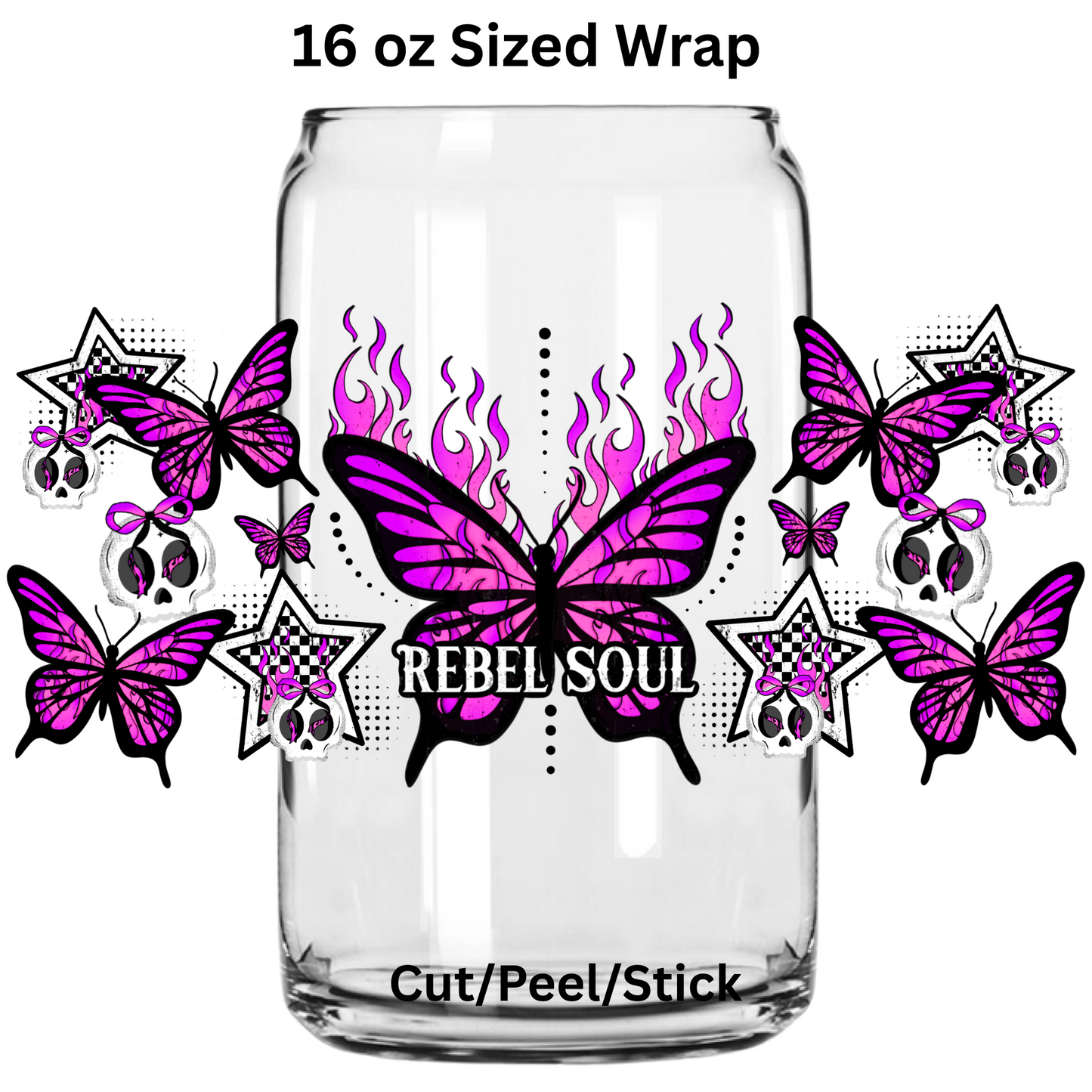 Rebel Butterfly UV DTF 16 Oz wrap