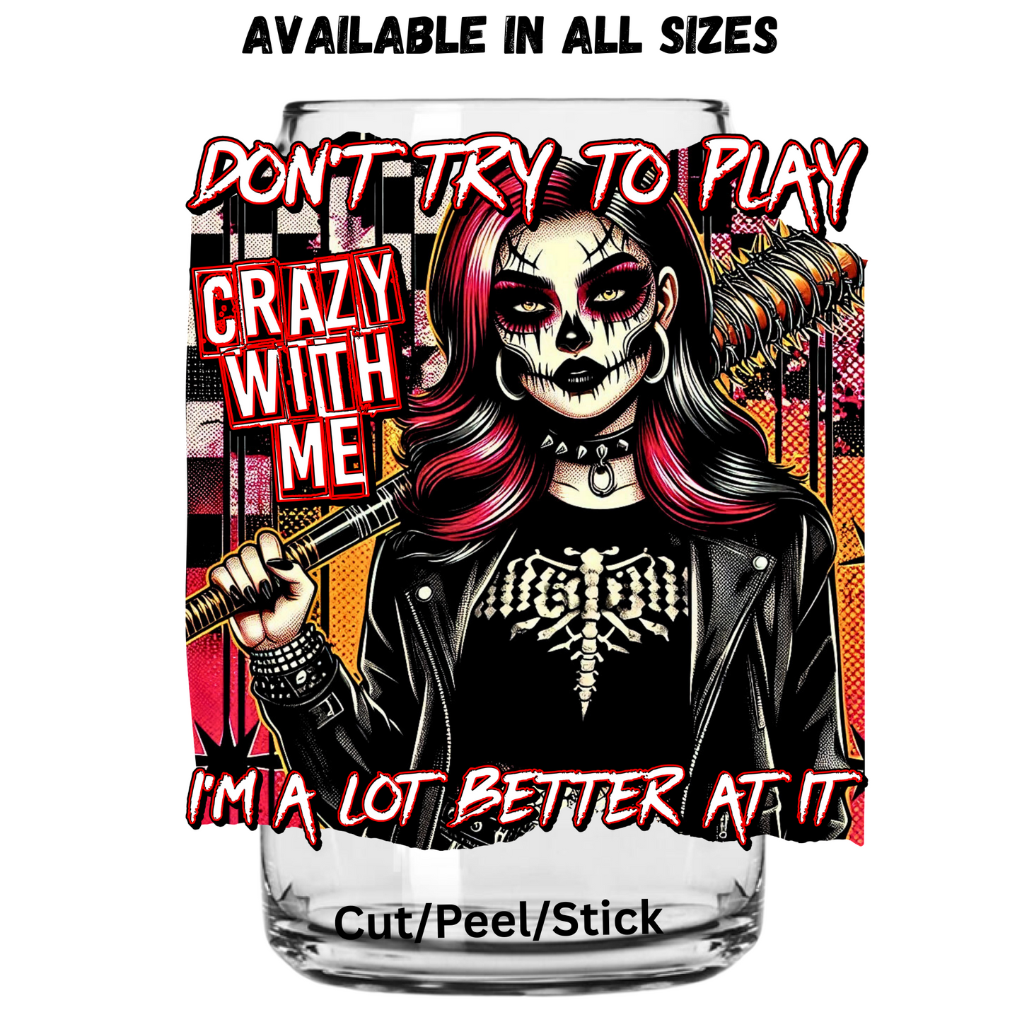 Don't try to play UV DTF Decal