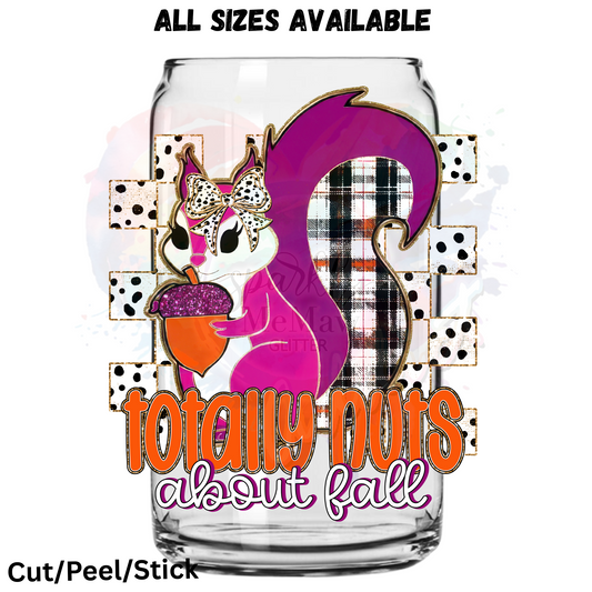 Totally nuts about fall  UV DTF Decal