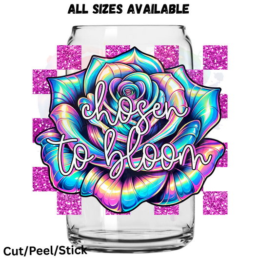 Chosen to Bloom UV DTF Decal