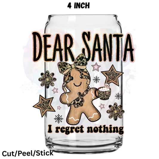 I regret nothing Santa UV DTF Decal