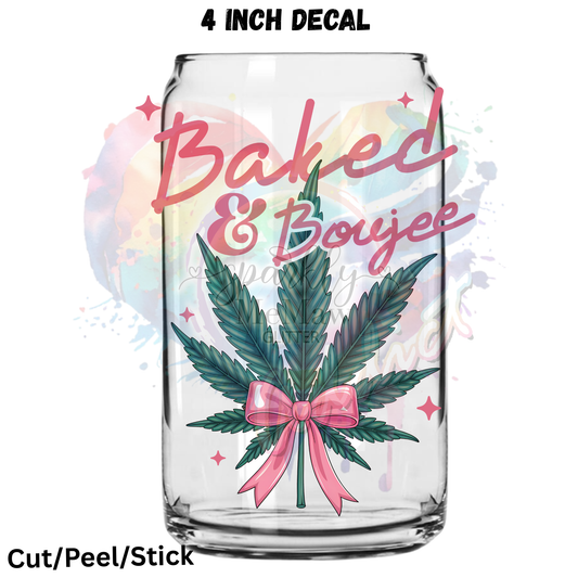 Baked and Boujee UV DTF Decal
