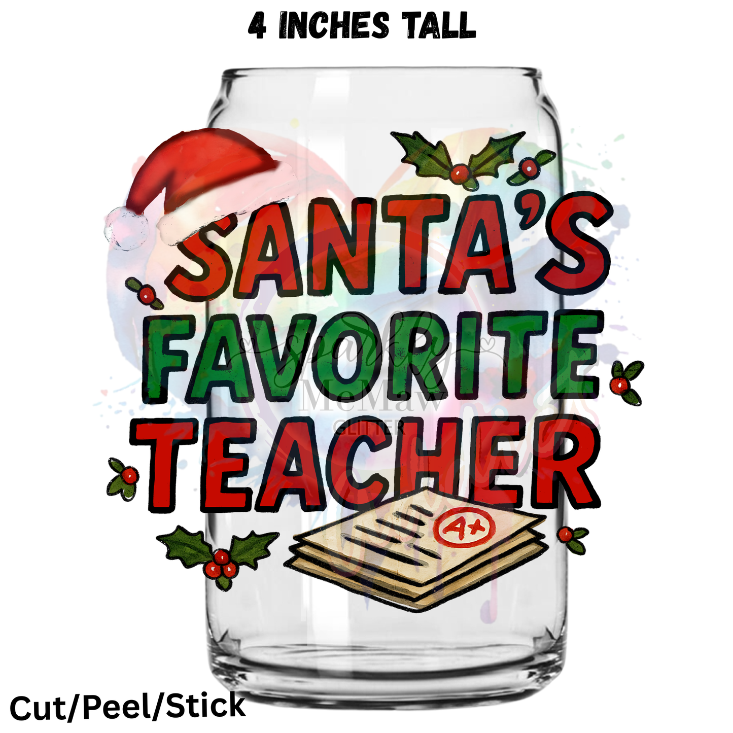 Santas Favorite Teacher UV DTF Decal
