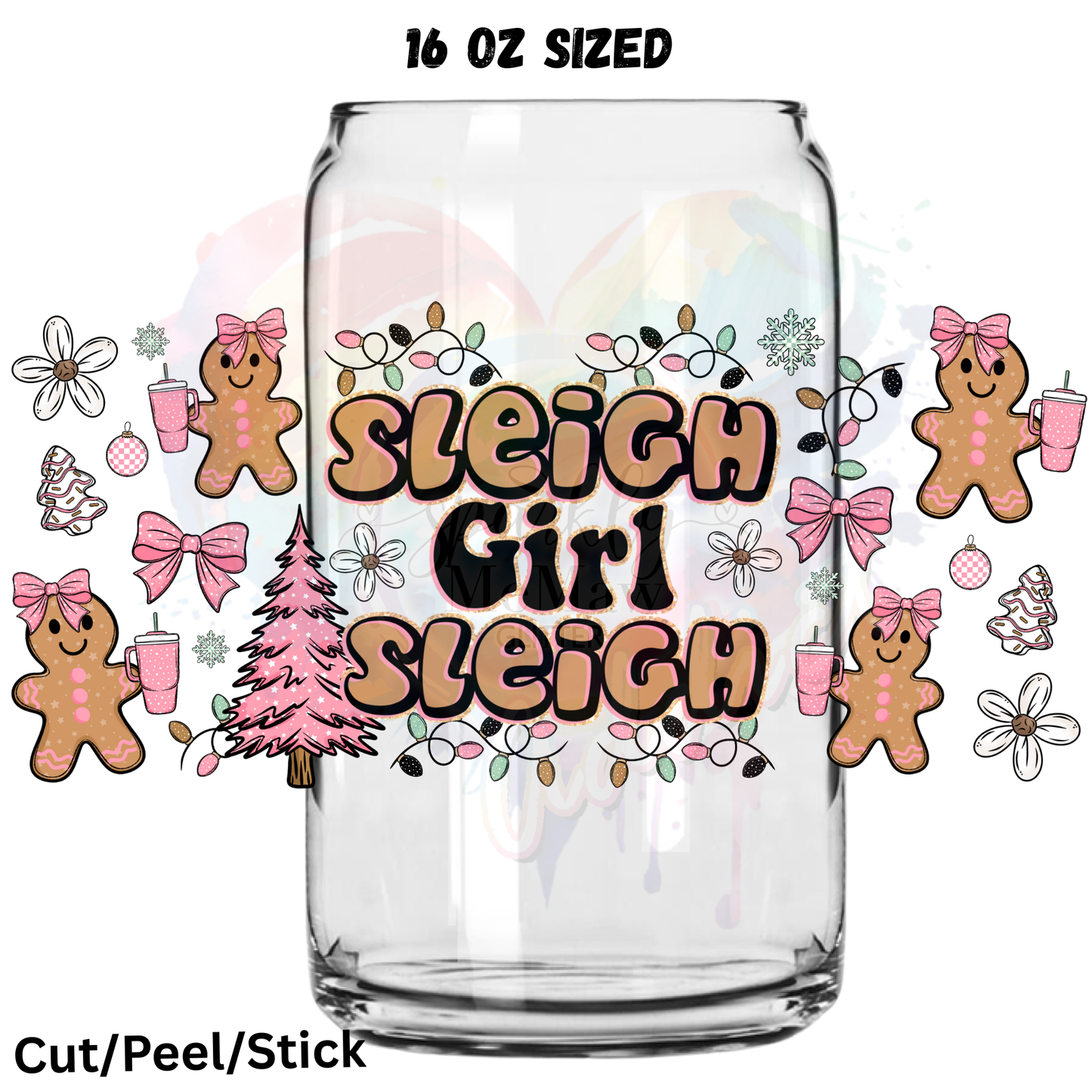 Sleigh Girl Sleigh UV DTF 16 Oz wrap