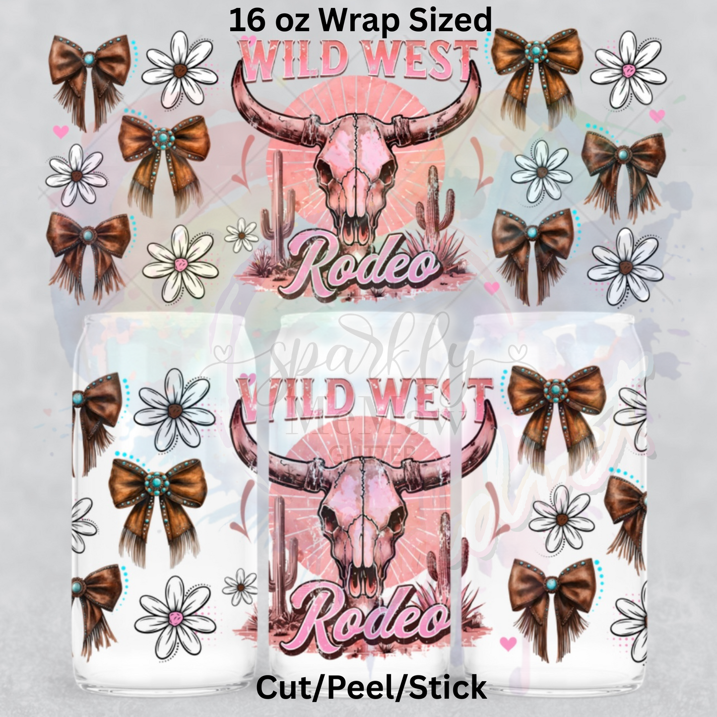 Wild West Rodeo UV DTF 16 Oz wrap
