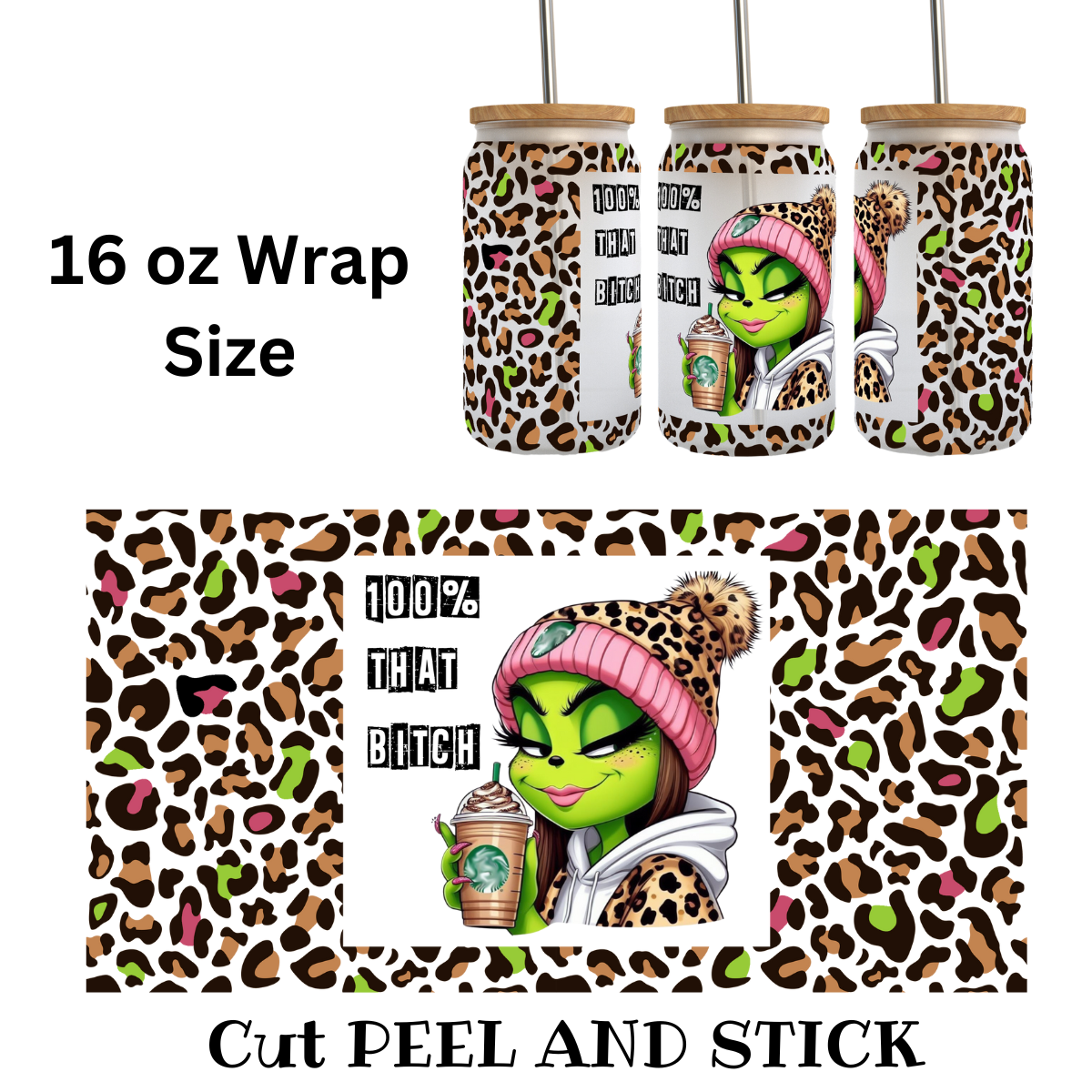 100% That B*tch UV DTF Wrap