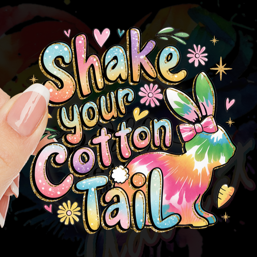 Shake your cotton tail UV DTF Decal