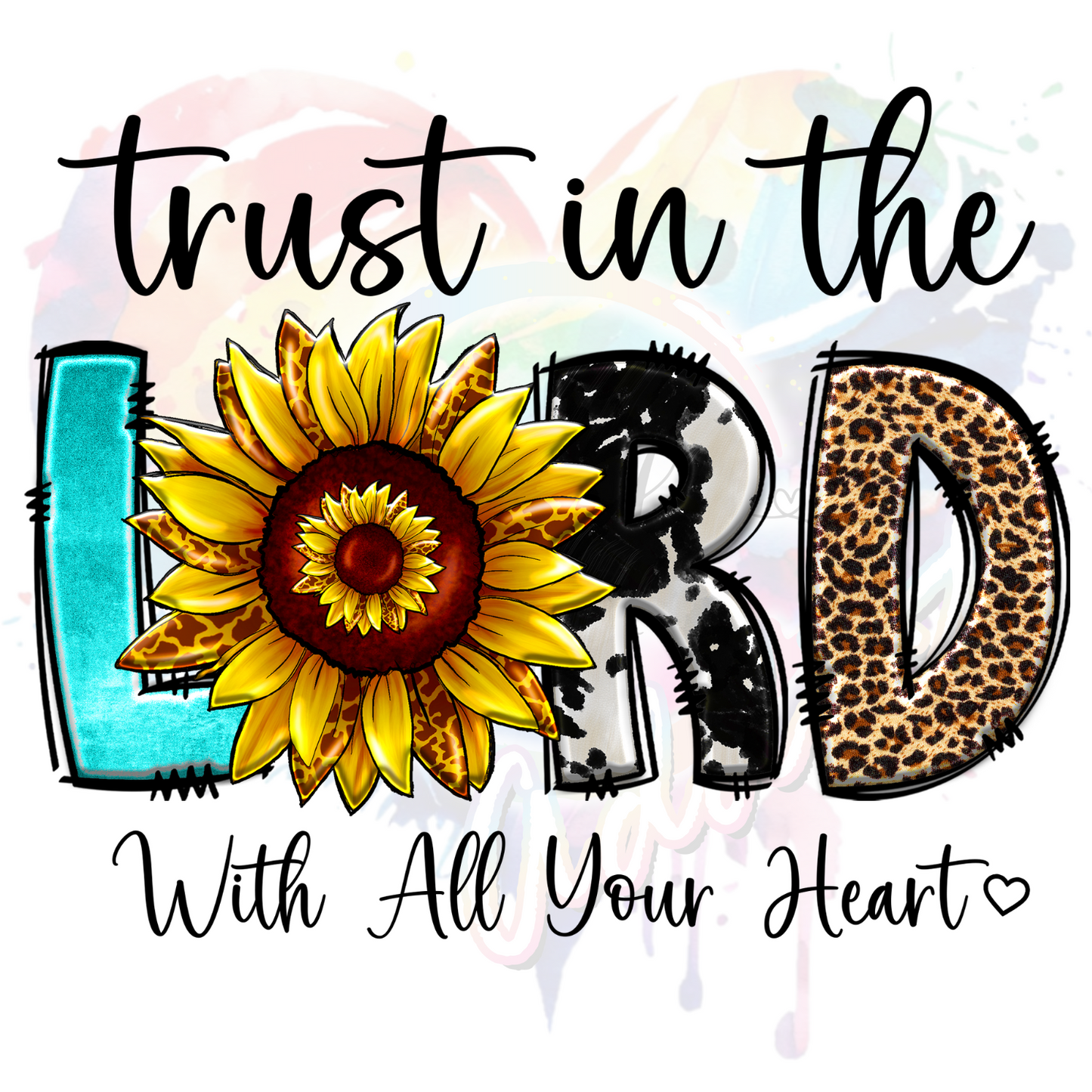 Trust in the Lord 2 UV DTF Decal