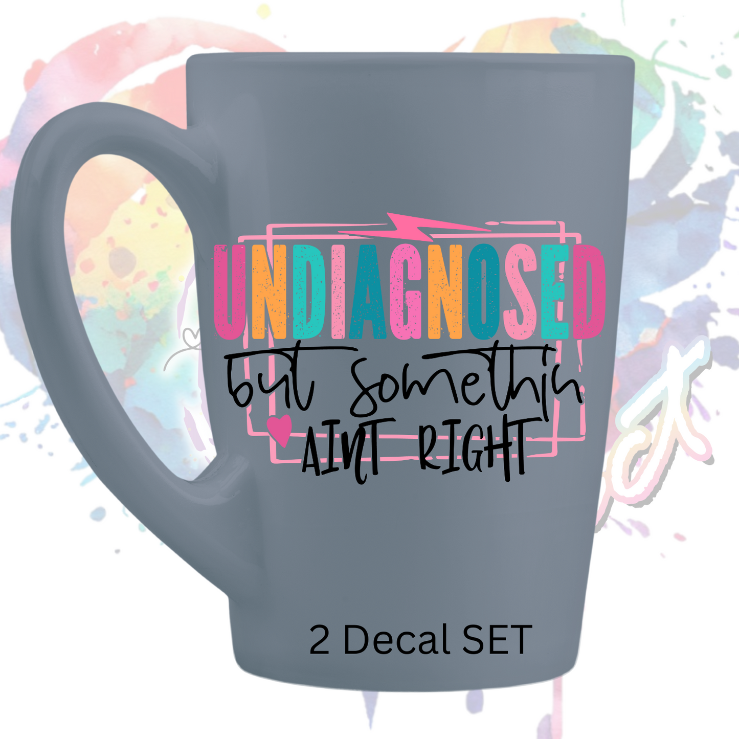 Undiagnosed (2 Decals) UV DTF Decal Set 3.5 inches tall