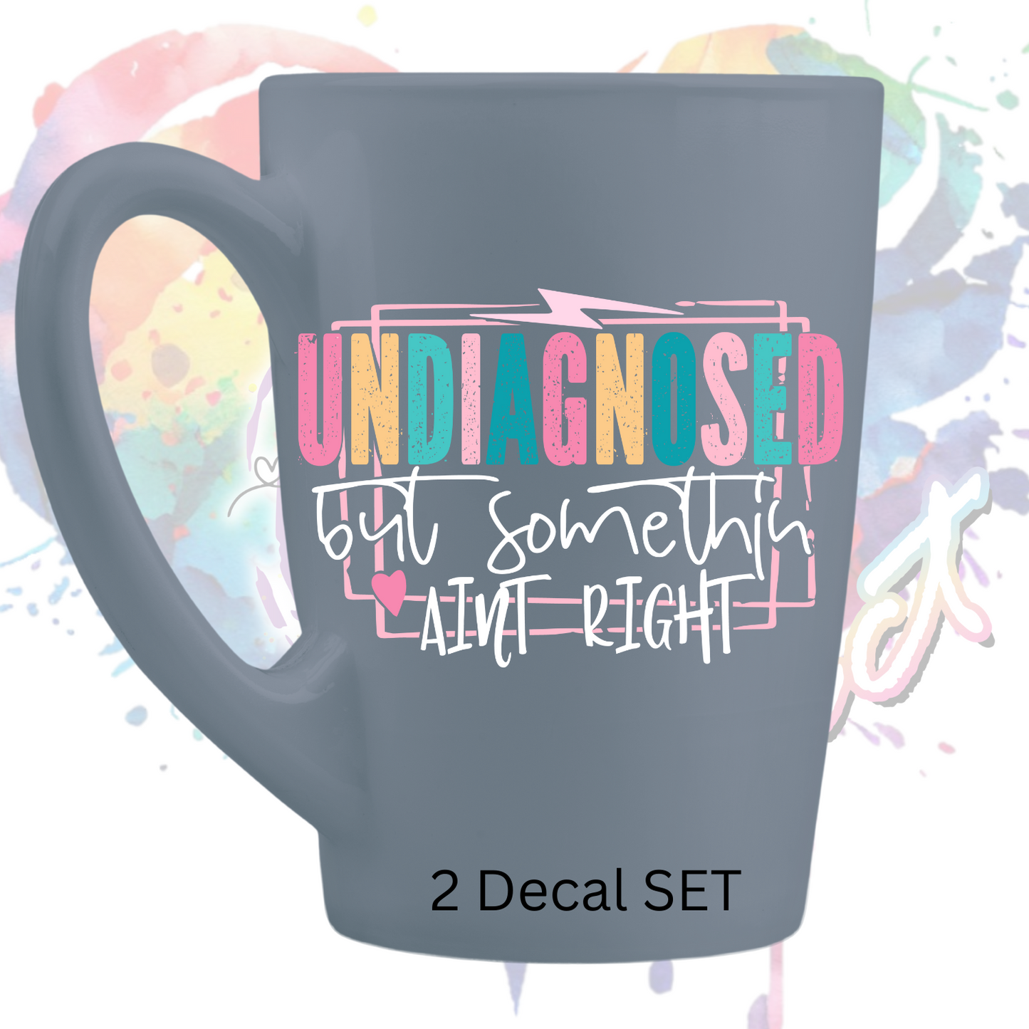Undiagnosed (2 Decals) UV DTF Decal Set 3.5 inches tall