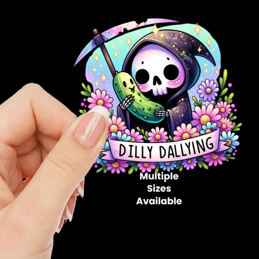 Dilly Dallying UV DTF Decal