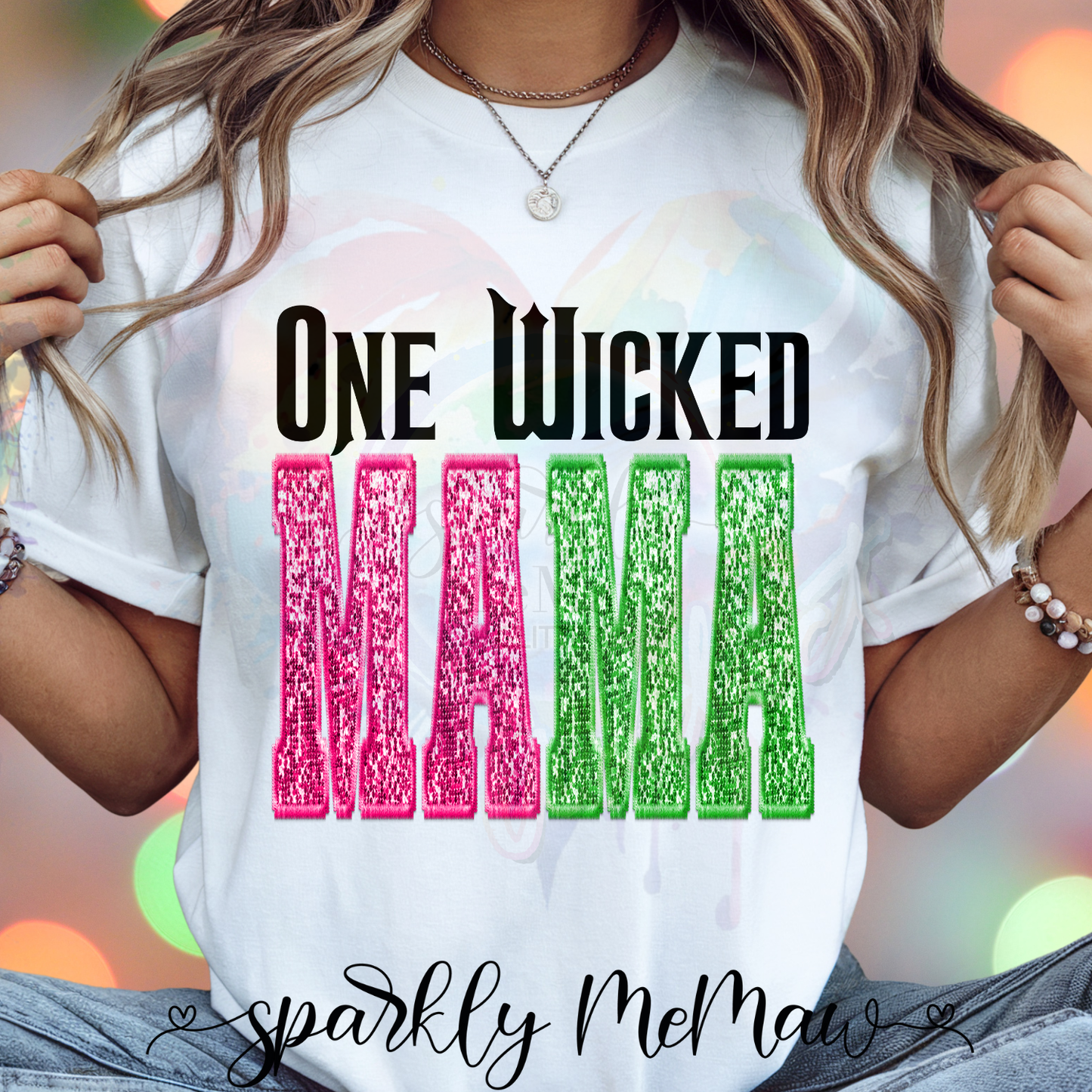 One Wicked Mama Ready to Press DTF Transfer (Fabrics only)