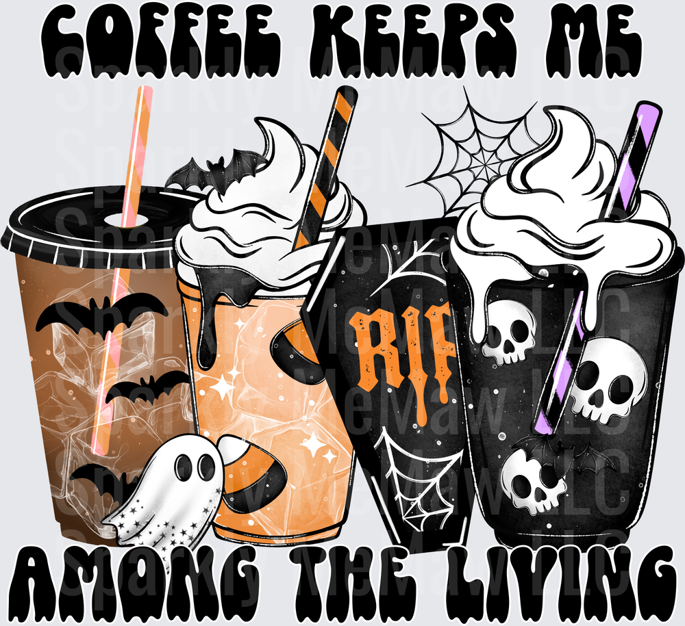 Coffee Keeps Me Among The Living Halloween Spooky Coffee Cups with Bats Ghosts Skulls and Spider Webs UV DTF Decal