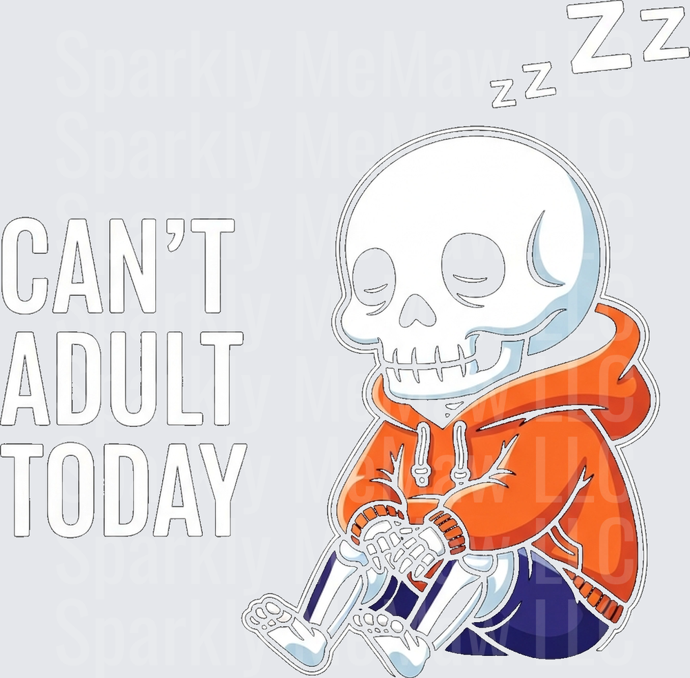 Can't Adult Today Sleepy Skeleton in Orange Hoodie UV DTF Decal