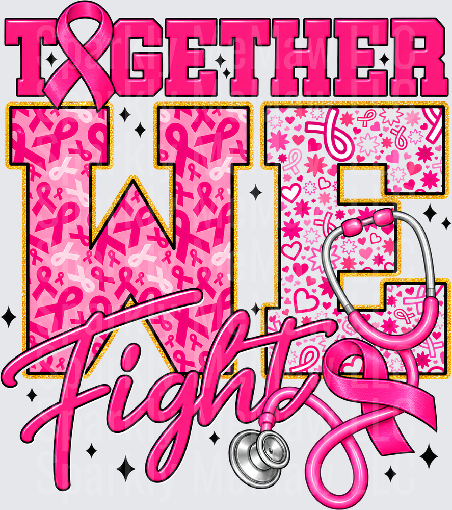 Together We Fight Breast Cancer UV DTF Decal