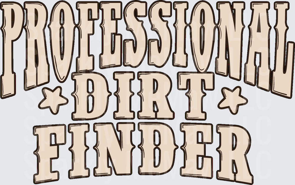 Professional Dirt Finder Funny Job Title with Stars UV DTF Decal
