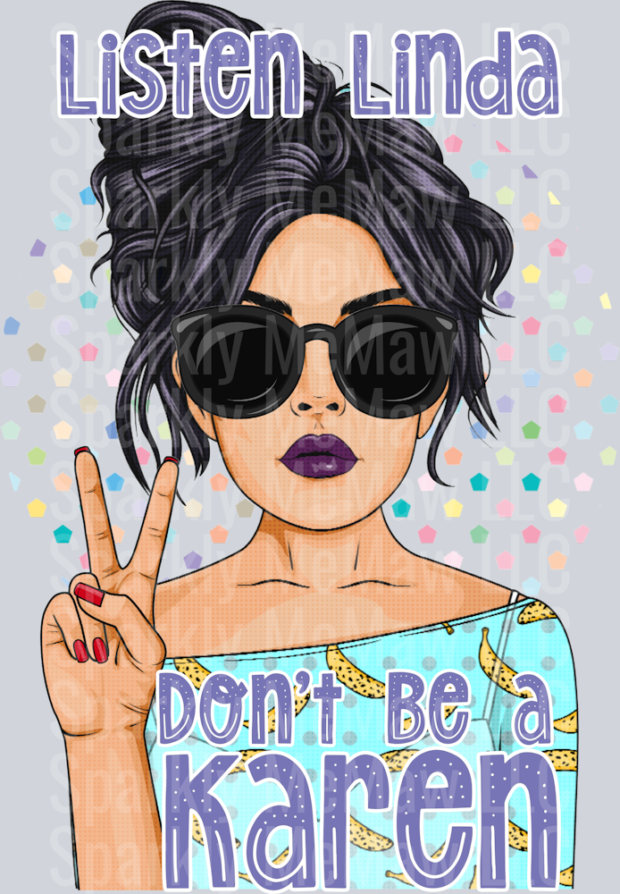 Listen Linda UV DTF Decal