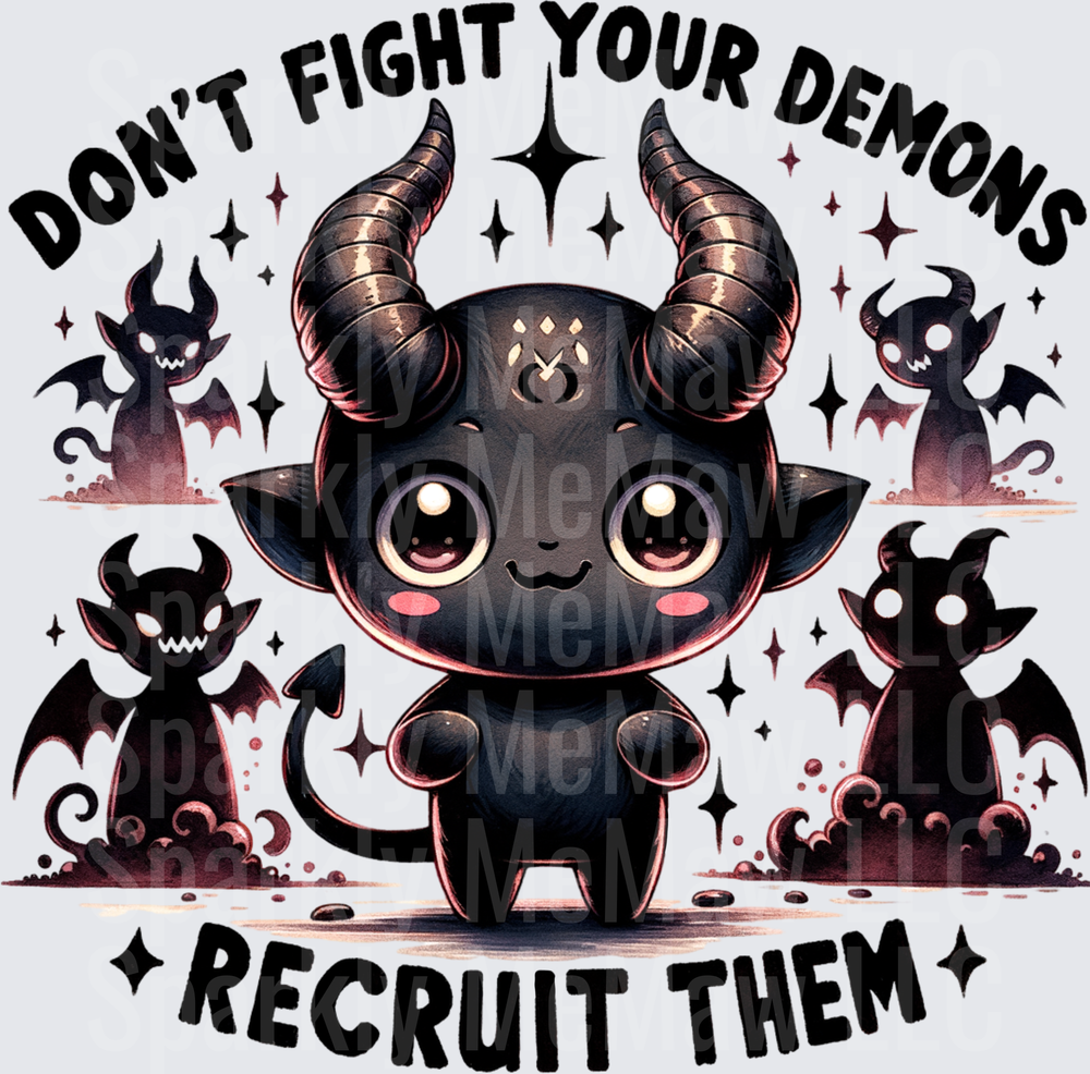 Don't Fight Your Demons Recruit Them Cute Devil Character UV DTF Decal