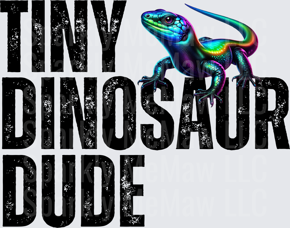 Tiny Dinosaur Dude Rainbow Holographic Lizard with Distressed Black Text UV DTF Decal