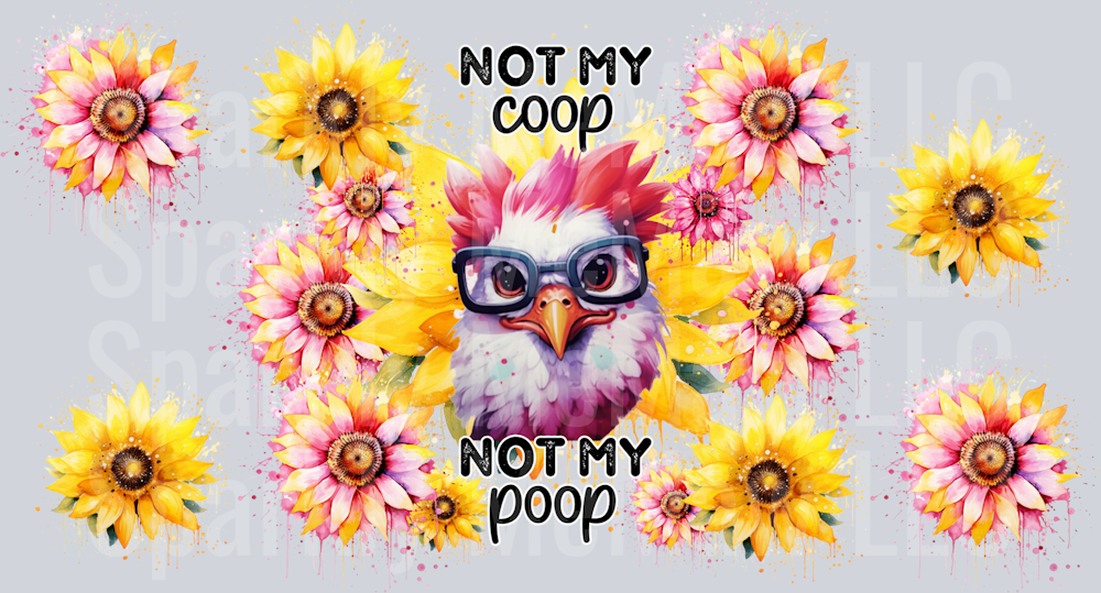 Not My Coop UV DTF Wrap