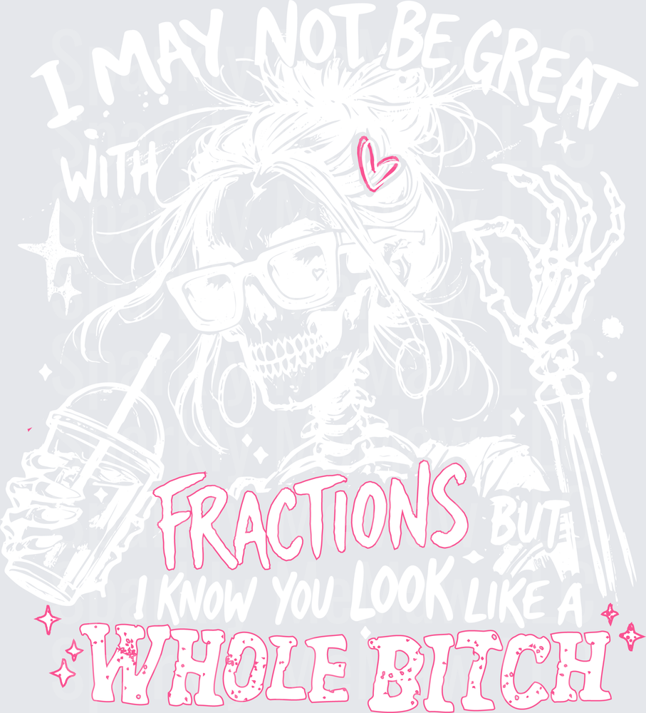Fractions Pink Outline Math Teacher Humor DTF Transfer for Fabric