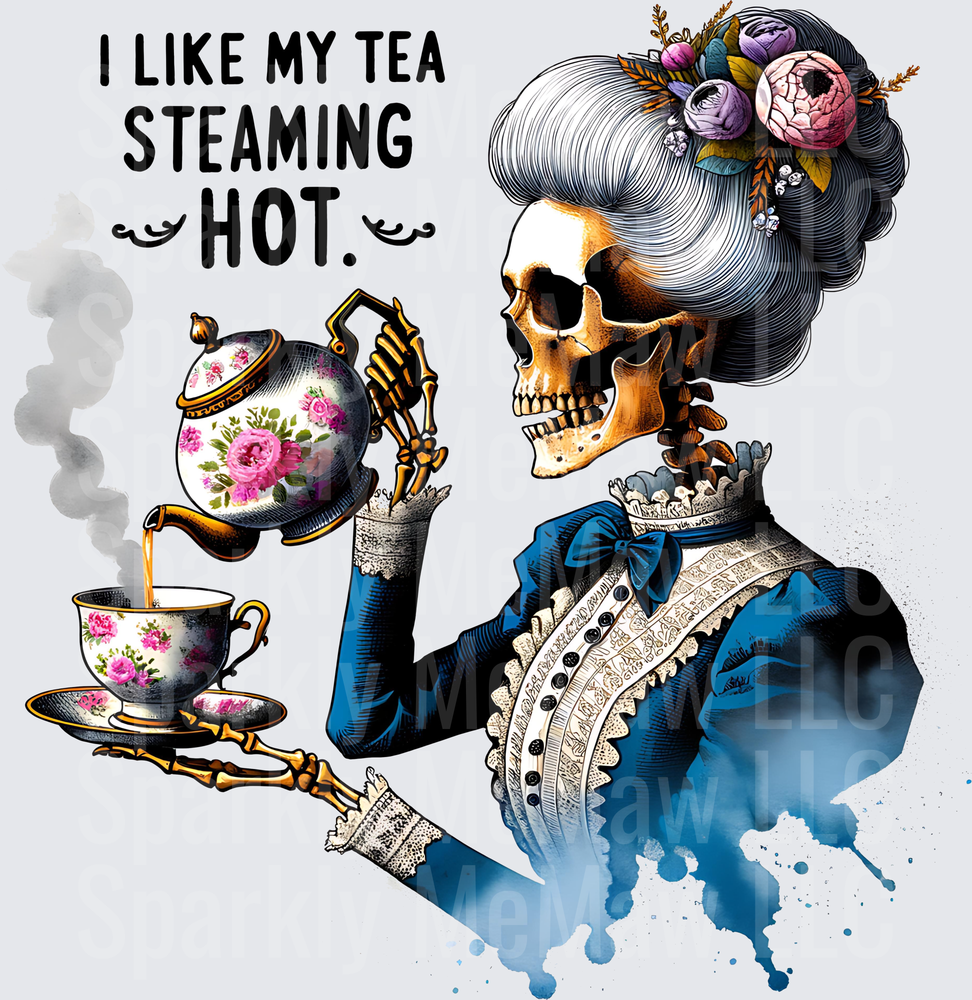 I Like My Tea Steaming Hot Skeleton Lady with Floral Teapot UV DTF Decal
