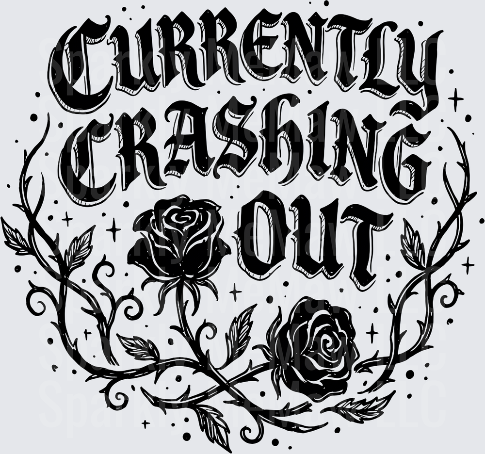 Currently Crashing Out Gothic Rose Thorns Design UV DTF Decal