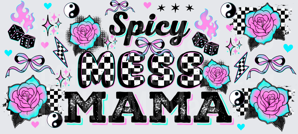 Spicy Mess Mama Roses UV DTF 16 OZ Wrap