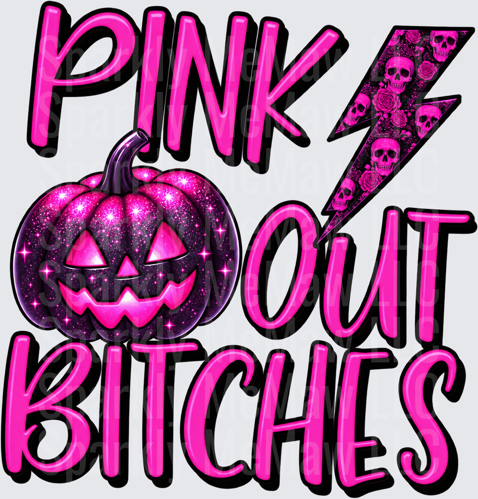 Pink Out Bitches Halloween Pumpkin UV DTF Decal