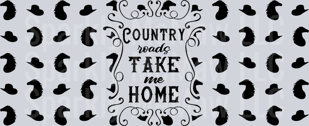 Country roads take me home 16 oz UV DTF Wrap