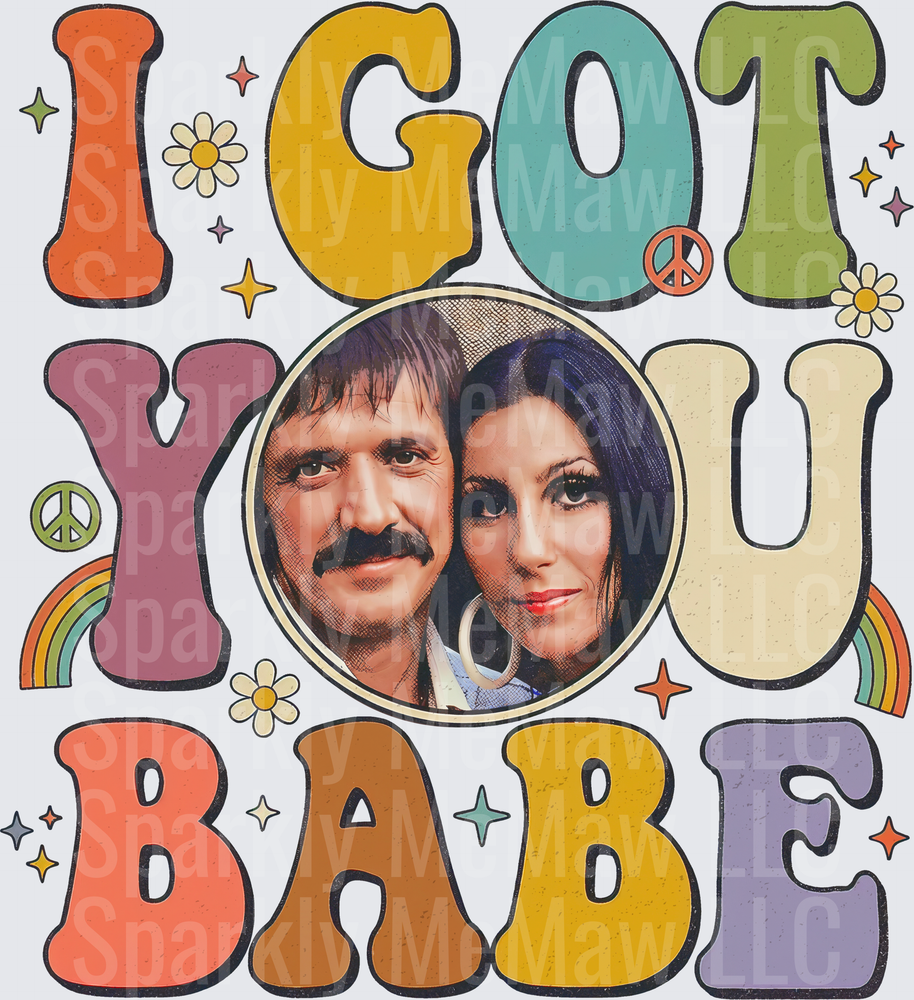 Sonny & Cher I Got You Babe this is a UV DTF Decal