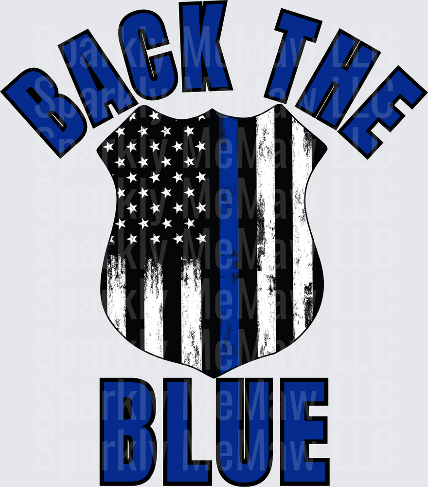 Back the Blue Police Support Badge with Thin Blue Line Flag UV DTF Decal